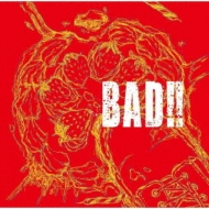 BAD!! 【初回限定盤 Btype】(+DVD)