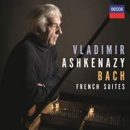 French Suites Nos.1-6 : Vladimir Ashkenazy(P)