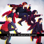A. B.C-Z/Graceful Runner