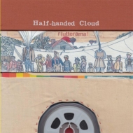 Half-Handed Cloud/Flutterama