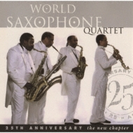 World Saxophone Quartet/New Chapter