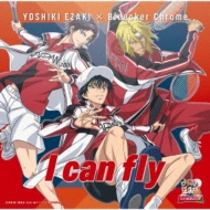 YOSHIKI EZAKIBleecker Chrome/I Can Fly (B)