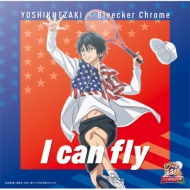 YOSHIKI EZAKIBleecker Chrome/I Can Fly (͸)(A)(+brd)