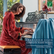 チレア、フランチェスコ（1866-1950）/Complete Piano Works Vol.1： Sandra Conte