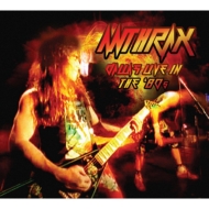 Anthrax/Dallas Live In The '80s (Ltd)