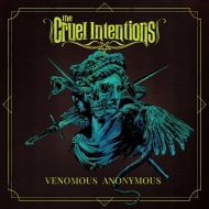 Cruel Intentions (Metal)/Venomous Anonymous