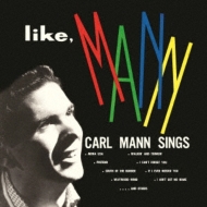 Carl Mann/Like Mann