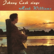 Johnny Cash/Sings Hank Williams