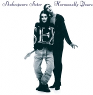 Shakespears Sister/Hormonally Yours