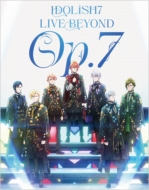 IDOLiSH7 LIVE BEYOND “Op.7” Blu-ray BOX -Limited Edition-