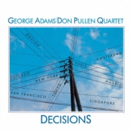 George Adams / Don Pullen/Decisions