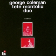 George Coleman / Tete Montoliu/Meditation