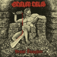 Odeum Deus/Brutal Slaughter