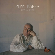 Peppe Barra/Cipria E Caffe
