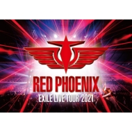 EXILE 20th ANNIVERSARY EXILE LIVE TOUR 2021 “RED PHOENIX”