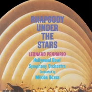 Rhapsody Under The Stars: Rozsa / Holywood Bowl So