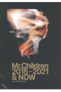 /Ƥ Mr. children 2015-2021  Now
