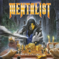 Mentalist (Metal)/Empires Falling