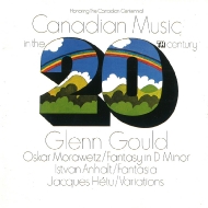Gould: Canadian Music In The 20th Century