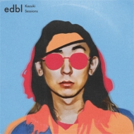 Edbl / Kazuki Isogai/Edbl  Kazuki Sessions