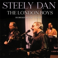 Steely Dan/London Boys
