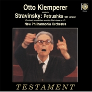 ペトルーシュカ(1947 年版)クレンペラー、ニュー・フィルハーモニア管弦楽団 (180グラム重量盤レコード/TESTAMENT)
