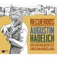 ʽ/Recuerdos-prokofiev Britten Etc Hadelich(Vn) Macelaru / Cologne Rso