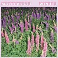 Motherhood/Winded