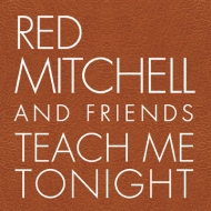 Red Mitchell/It Might As Well Be Spring