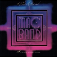 Mac Band / Mccampbell Brothers/Mac Band Featuring The Mccambell Brothers (Ltd)