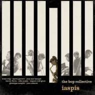 Bop Collective/Iaspis