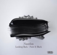 NAUTILUS/Looking Back / Paint It Black (Ltd)