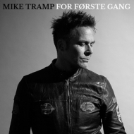 Mike Tramp/For Forste Gang