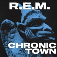 R. E.M./Chronic Town Ep
