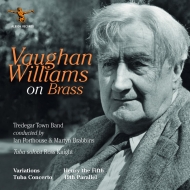 󡦥ꥢॺ1872-1958/Vaughan-williams On Brass Porthouse / Brabbins / Tredegar Town Band R. knight