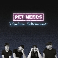 Pet Needs/Primetime Entertainment