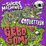 Suicide Machines / Coquettish/Gebo Gomi