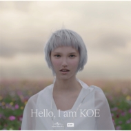 KOE/Hello I Am Koe