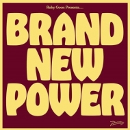 Ruby Goon/Brand New Power