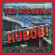 Ted Kooshian/Hubub!