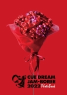 CUE DREAM JAM-BOREE 2022」写真集・Blu-ray＆DVDリリース！|
