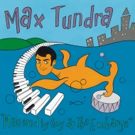 Max Tundra/Mastered By Guy At The Exchange (Ltd)