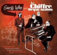 Le Chiffre Organ-ization/Guess Who? (Ltd)
