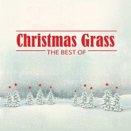 Christmas Grass: The Best Of (O[@Cidl/AiOR[h)