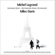 Miles Davis / Michel Legrand/Legrand Jazz + Ascenseur Pour L'echafaud
