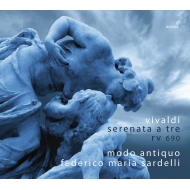 ヴィヴァルディ（1678-1741）/Serenata A Tre： Sardelli / Modo Antiquo Breuer Tedla A. tosi