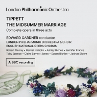 『真夏の結婚』全曲　エドワード・ガードナー＆ロンドン・フィル、ロバート・マレイ、レイチェル・ニコルズ、トビー・スペンス、他（2021　ステレオ）（3CD）