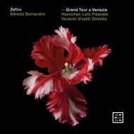 Baroque Classical/Grand Tour A Venezia Bernardini / Zefiro