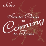 Santa Claus Is Coming To Town【2022 レコードの日 限定盤】(7インチシングルレコード)