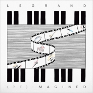 Various/Michel Legrand (Re)imagined